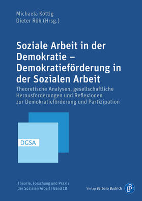 Köttig / Röh |  Soziale Arbeit in der Demokratie - Demokratieförderung in de | Buch |  Sack Fachmedien